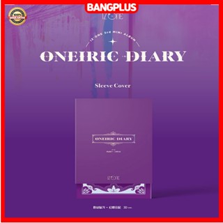 [IZONE] อัลบั้ม ONEIRIC DIARY Mini 3rd 3D VER ของแท้ สไตล์เกาหลี