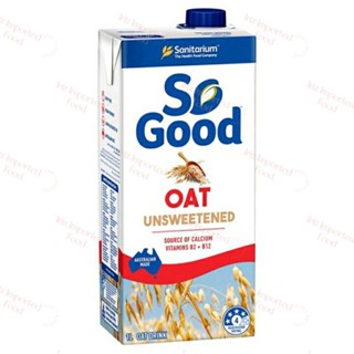 โซกู๊ด นมข้าวโอ๊ตสูตรไม่หวาน Sanitarium So Good Oat Milk Unsweetened 1 Ltr.