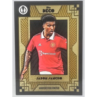 การ์ดนักฟุตบอล ฟุตบอล BASE 2022-23 Topps Deco UEFA JADON SANCHO เสื้อแมนยู MANCHESTER UNITED