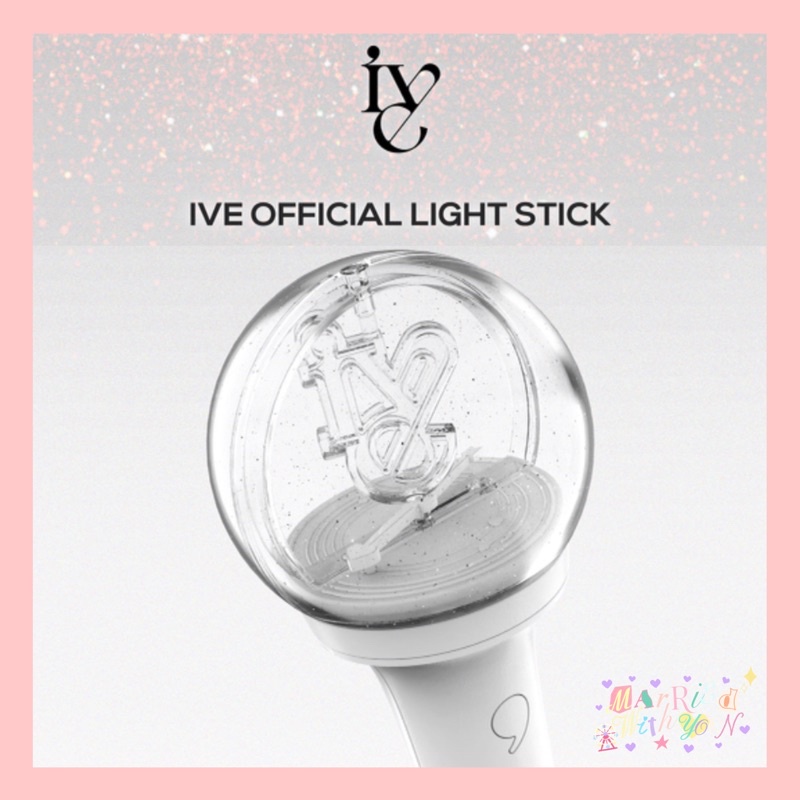 พร้อมส่ง ♡ แท่งไฟ IVE OFFICIAL LIGHT STICK ไอบึ,ไอฟ์