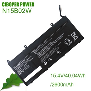 CP แบตเตอรี่แล็ปท็อป N15B02W 15.4V/2600MAh/40.04WH สำหรับ Mi Ruby 15.6นิ้ว Timi TM1703 TM1802-AD /N/c Notbeook Book 14 T