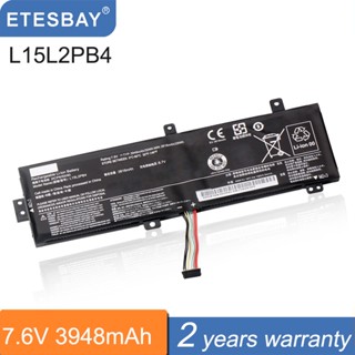 ETESBAY 3948MAh/30WH L15L2PB4แบตเตอรี่แล็ปท็อปสำหรับ LENOVO IdeaPad 510-15ISK 310-15ISK 310-15IAP 310-15ABR L15C2PB5 L15