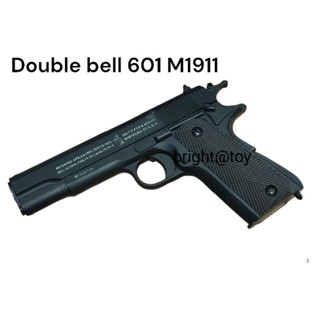 M1911 ระบบสปริง- Double Bell 601
อัดลมสั้นระบบสปริง ชักยิงทีละนัด
บอดี้โลหะทั้งตัว
ง้างนกได้ หลังอ่อนกดได้