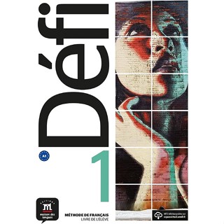 Défi 1 Students book (FLE ADULT LEVEL VAT 5.5%) (French Edition) ( 100% Authentic ) 9788416273065