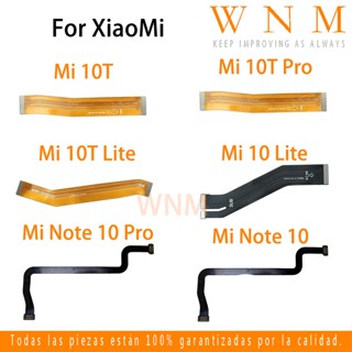 สายเคเบิ้ลเชื่อมต่อเมนบอร์ดหน้าจอ LCD สําหรับ Xiaomi Mi Note 10 10T Lite Pro