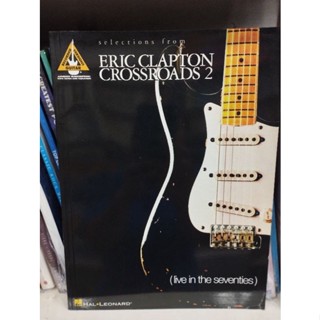 SELECTIONS FROM ERIC CLAPTON CROSSROADS 2 - GUITAR TAB (HAL)073999648928