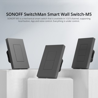 ☋Sonoff M5-120 SwitchMan สวิตช์ติดผนังอัจฉริยะ ปุ่มท้องถิ่น ควบคุมผ่านแอพ ไฟแสดงสถานะ LED ปรับได้ผ่าน eWeLink Alexa