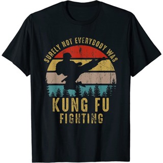 แน่นอนว่าทุกคนไม่ใช่ Kung Fu Fighting Shirt เสื้อยืดผู้ชายวินเทจ