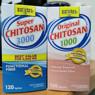 Natural Balance Super Chitosan 3000​ mg Chitosan 500 mg ไคโตซาน Natural Balance Original Chitosan 250 mg​