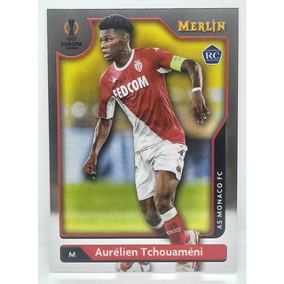 การ์ดนักเตะ ฟุตบอล ใบเบส ใบ RC 2021-2022 Topps Merlin UEFA Aurelien Tchouameni ทีม As MoNaCO FC #RC