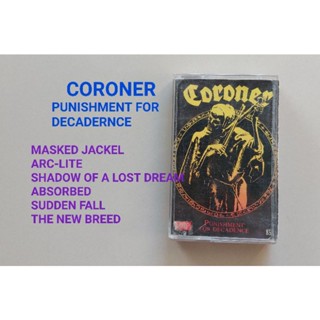 □มือ2 เทปเพลง coroner□อัลบั้ม punishment for decadence (ลิขสิทธิ์แท้) (แนว rock).