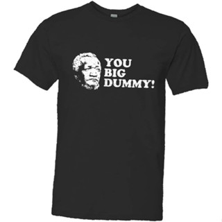 Mens you Big Dummy FRED Sanford HQ TEE เสื้อ