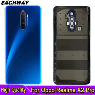 6.5นิ้วสำหรับ Oppo Realme X2 Pro X2Pro กลับฝาครอบแบตเตอรี่ประตูที่อยู่อาศัยกรณีด้านหลังกระจกกล้องเลนส์สำหรับ Realme X2 P