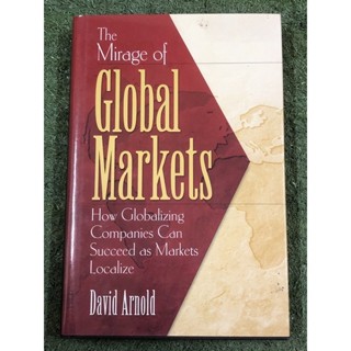 The Mirage of Global Markets / ฉบับภาษาอังกฤษ / ปกแข็ง