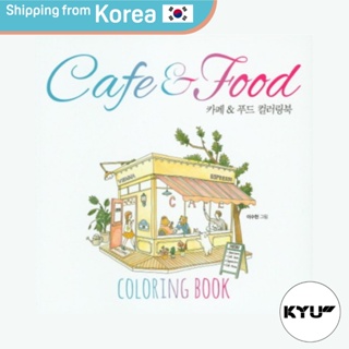 Cafe &amp; Food Coloring Book