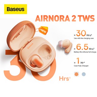 Baseus AirNora 2 True หูฟังบลูทูธไร้สาย 5.3 ตัดเสียงรบกวน