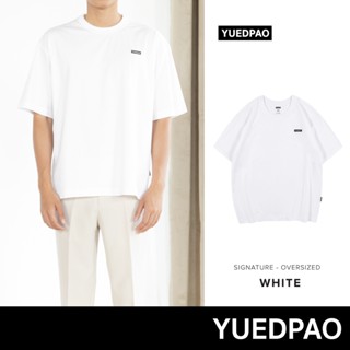 Yuedpao No.1 เสื้อยืด Signature Oversize ผ้าหนาทรงสวย ยับยากรีดง่าย รับประกันไม่ย้วย 2 ปี สี White