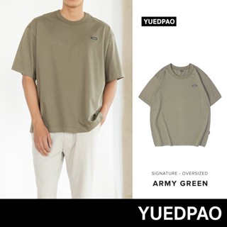 Yuedpao No.1 เสื้อยืด Signature Oversize ผ้าหนาทรงสวย ยับยากรีดง่าย รับประกันไม่ย้วย 2 ปี สี Armygreen