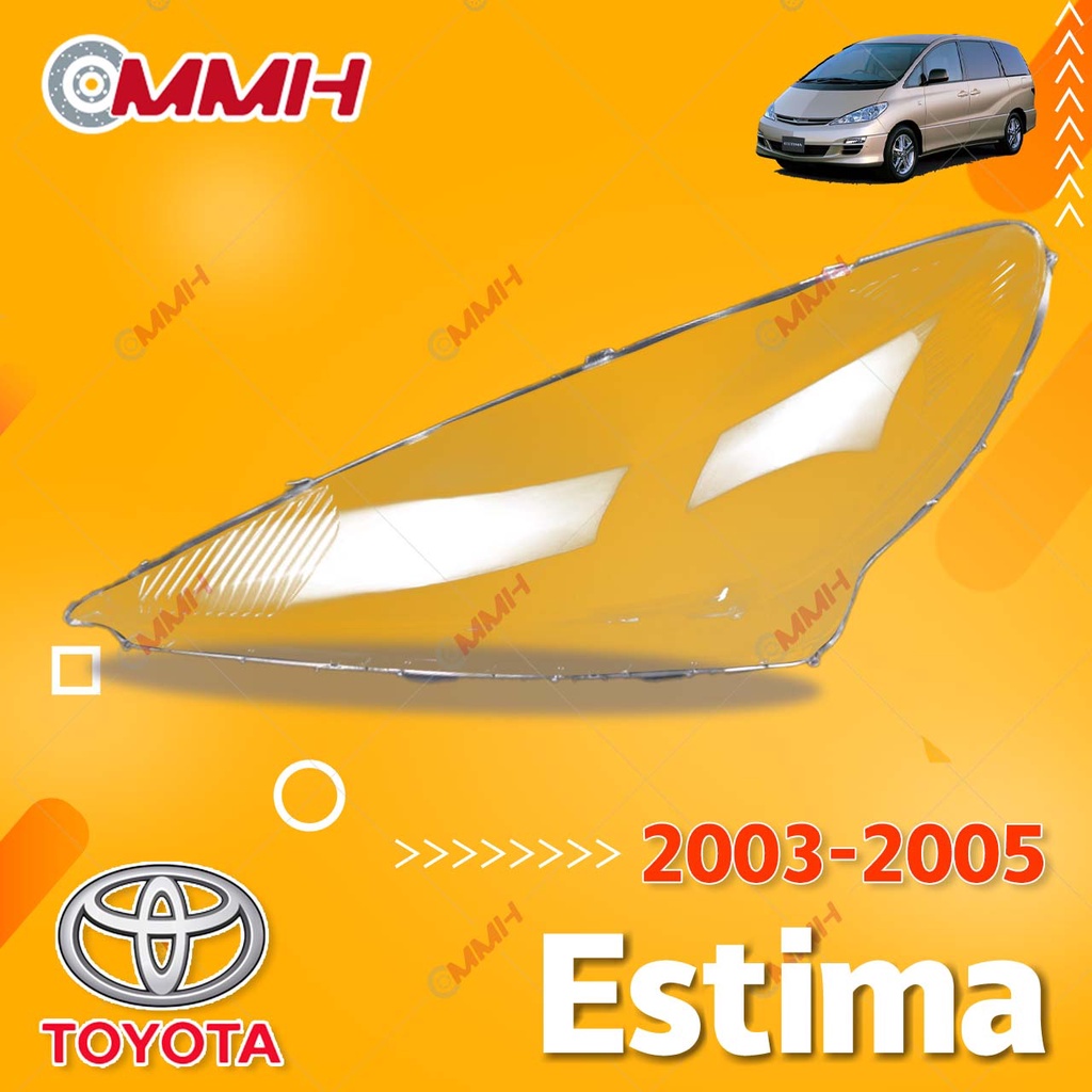 ฝาครอบเลนส์ไฟหน้า สําหรับ Toyota Estima ACR30 2003-2005 เลนส์ไฟหน้า ฝาครอบไฟหน้า ไฟหน้ารถยนต์ ไฟหน้า