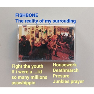 □มือ2 เทปเพลง fishbone□อัลบั้ม The reality of my surrouding (ลิขสิทธิ์แท้) (แนว rock).