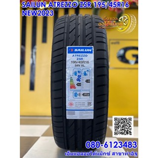 195/45R16 ยางใหม่ SAILUN ATREZZO ZSR ยางใหม่ปี2023