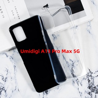 Umidigi A13 Pro Max 5G 6.80 นิ้ว เคสโทรศัพท์ ซิลิโคนนิ่ม เคสป้องกัน