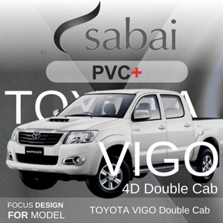 SABAI ผ้าคลุมรถยนต์ TOYOTA VIGO 4 ประตู 2012 Gen 7 เนื้อผ้า PVC อย่างหนา คุ้มค่า เอนกประสงค์ #ผ้าคลุมสบาย ผ้าคลุมรถ sabai cover ผ้าคลุมรถกะบะ ผ้าคลุมรถกระบะ