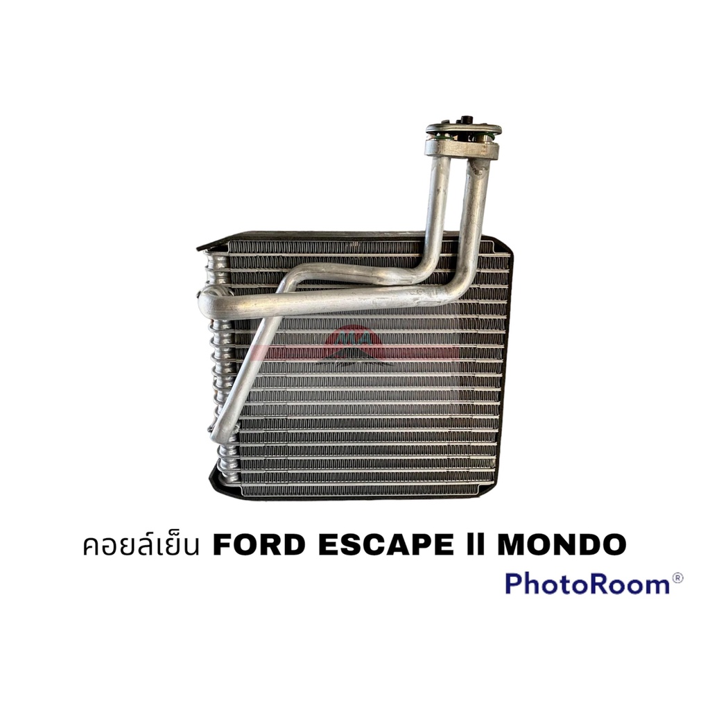 คอยล์เย็น FORD ESCAPE MONDO รุ่น2 อะไหล่รถยนต์ ราคาถูก