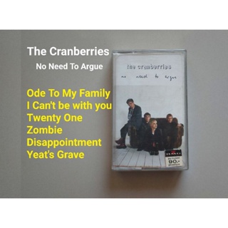 □มือ2 cranberries เทปเพลง□อัลบั้ม No Need To Argue (ลิขสิทธิ์แท้ )(แนว rock).