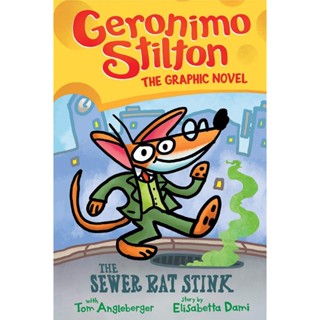 NEW! หนังสืออังกฤษ The Sewer Rat Stink ( Geronimo Stilton Graphic Novels 1 ) [Hardcover]