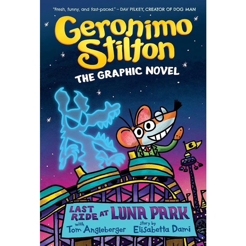 NEW! หนังสืออังกฤษ The Last Ride at Luna Park: Geronimo Stilton the Graphic Novel (Geronimo Stilton)