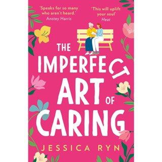 NEW! หนังสืออังกฤษ The Imperfect Art of Caring [Paperback]