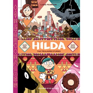 NEW! หนังสืออังกฤษ Hilda: the Trolberg Stories (Hildafolk Comic) [Hardcover]