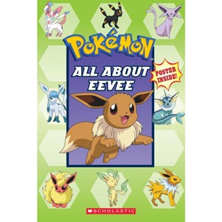 NEW! หนังสืออังกฤษ All about Eevee (Pokemon) (Pokemon) [Paperback]