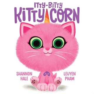 NEW! หนังสืออังกฤษ Itty-Bitty Kitty-Corn [Hardcover]