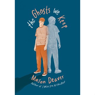 NEW! หนังสืออังกฤษ The Ghosts We Keep [Paperback]