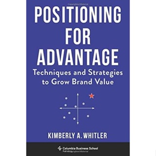 NEW! หนังสืออังกฤษ Positioning for Advantage : Techniques and Strategies to Grow Brand Value [Hardcover]