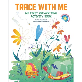 NEW! หนังสืออังกฤษ Trace with Me : My First Pre-writing Activity Book (ACT CSM) [Paperback]