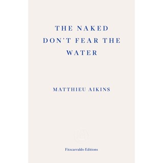 NEW! หนังสืออังกฤษ The Naked Dont Fear the Water : A Journey through the Refugee Underground [Paperback]