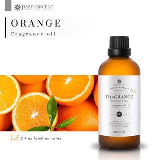 PARFUMSCENT หัวน้ำหอม Orange Fragrance Oil FOC507046