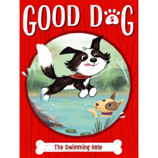 หนังสืออังกฤษใหม่ The Swimming Hole ( Good Dog 5 ) [Paperback]