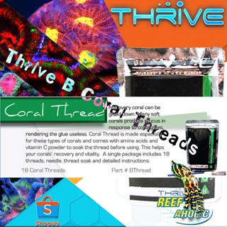 Thrive B Coral Threads เข็มกะด้าย เย็บปะการังติดแฟรก