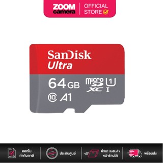 Sandisk MicroSDHC Ultra 64GB UHS-I A1 R120mb/S SDSQUA4-064G-GN6MN (ประกันศูนย์)