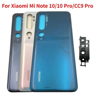 ใหม่ เคสแบตเตอรี่ กระจกด้านหลัง พร้อมกล้อง สําหรับ Xiaomi Mi Note 10 10 Pro Xiaomi Mi CC9 Pro