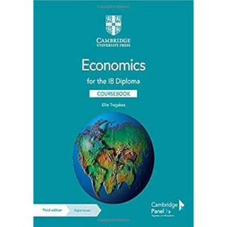 NEW! หนังสืออังกฤษ Economics for the IB Diploma Coursebook with Digital Access (2 Years) (Ib Diploma) (3RD)