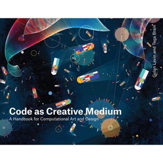 NEW! หนังสืออังกฤษ Code as Creative Medium : A Teachers Manual [Paperback]