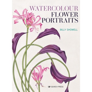 NEW! หนังสืออังกฤษ Watercolour Flower Portraits [Paperback]