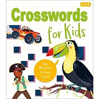 NEW! หนังสืออังกฤษ Crosswords for Kids : Over 80 Puzzles for Hours of Fun! [Paperback]