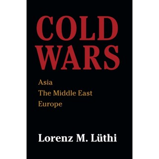 NEW! หนังสืออังกฤษ Cold Wars : Asia, the Middle East, Europe [Paperback]