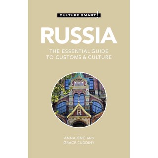 NEW! หนังสืออังกฤษ Russia - Culture Smart! : The Essential Guide to Customs &amp; Culture (Culture Smart!) [Paperback]